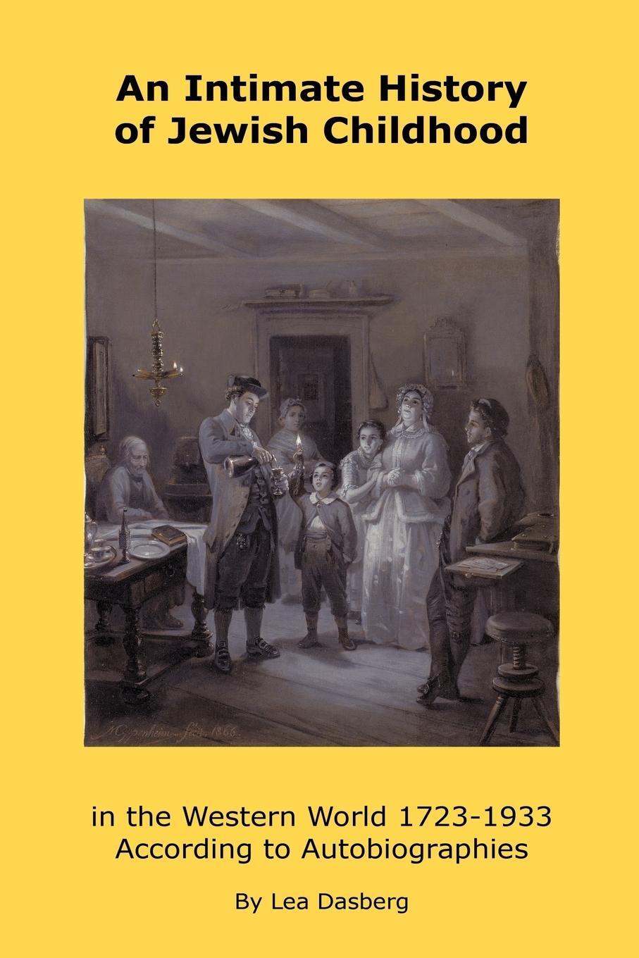 Cover: 9781426910616 | An Intimate History of Jewish Childhood in the Western World 1723-1953