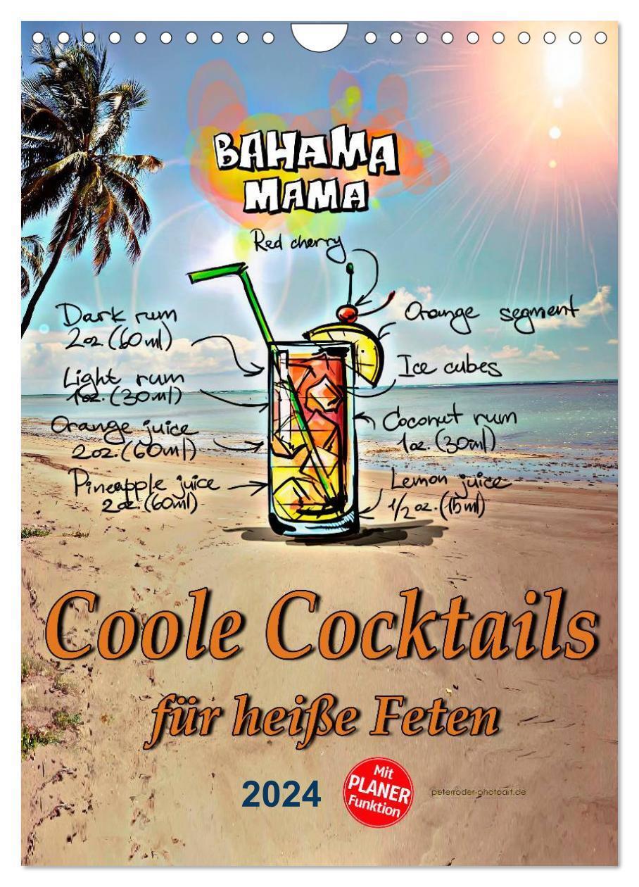 Cover: 9783383339721 | Coole Cocktails für heiße Feten (Wandkalender 2024 DIN A4 hoch),...
