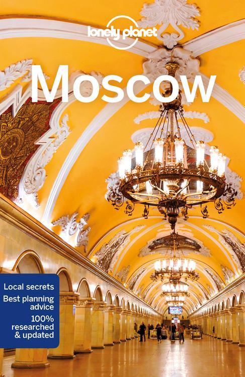 Cover: 9781786573667 | Lonely Planet Moscow | Lonely Planet (u. a.) | Taschenbuch | Englisch