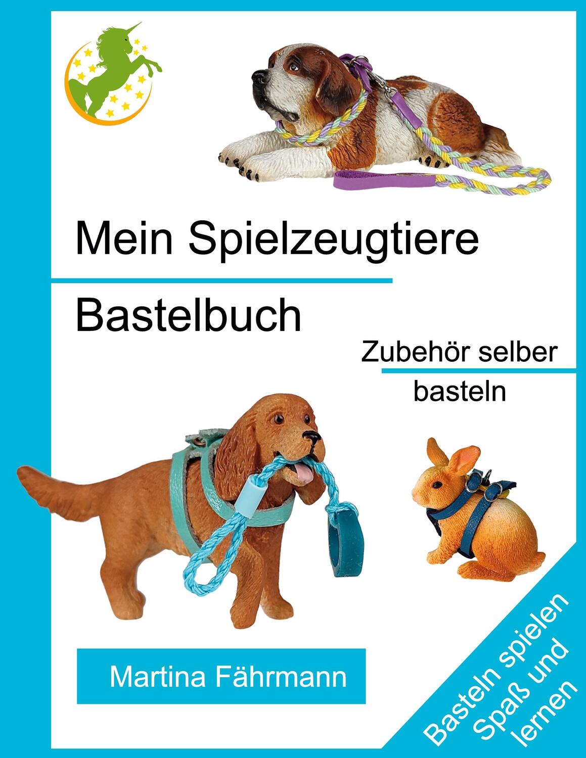 Cover: 9783754348758 | Mein Spielzeugtiere Bastelbuch | Zubehör selber basteln | Fährmann