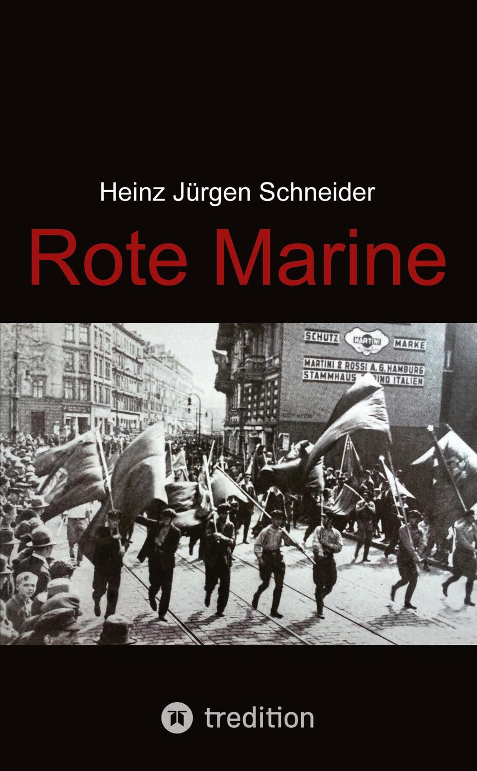 Cover: 9783384148360 | Rote Marine | Heinz Jürgen Schneider | Taschenbuch | Paperback | 2024