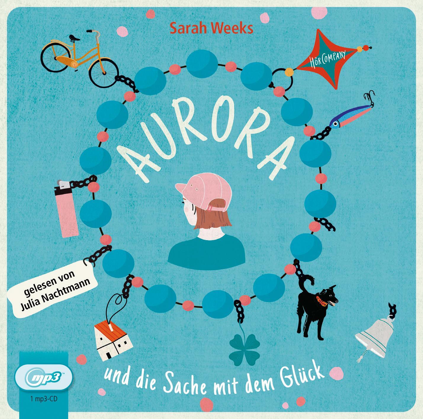 Cover: 9783966320511 | Aurora und die Sache mit dem Glück | Sarah Weeks | Audio-CD | 1 CD