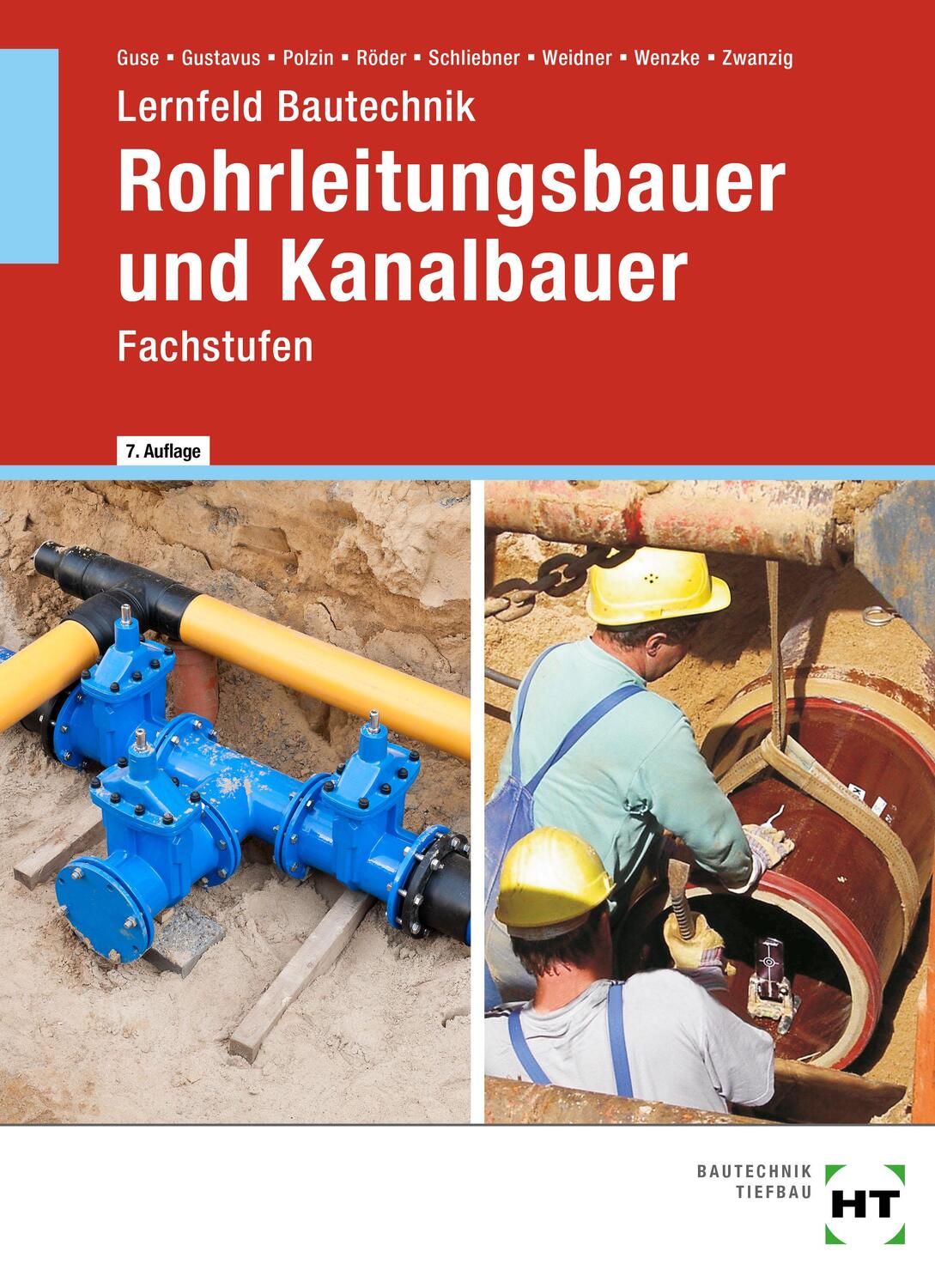 Cover: 9783582351128 | Lernfeld Bautechnik Rohrleitungsbauer und Kanalbauer | Fachstufen