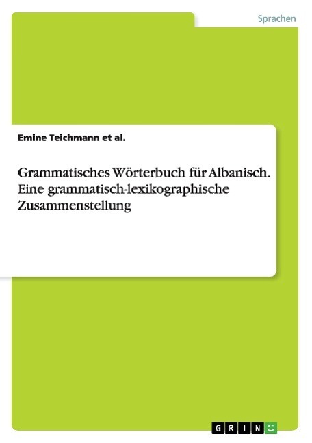 Cover: 9783668032415 | Grammatisches Wörterbuch für Albanisch. Eine...