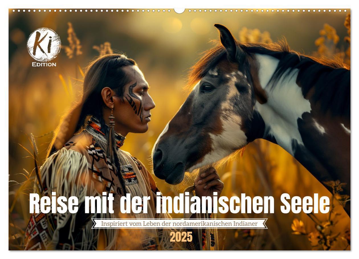 Cover: 9783383819261 | Reise mit der indianischen Seele (Wandkalender 2025 DIN A2 quer),...