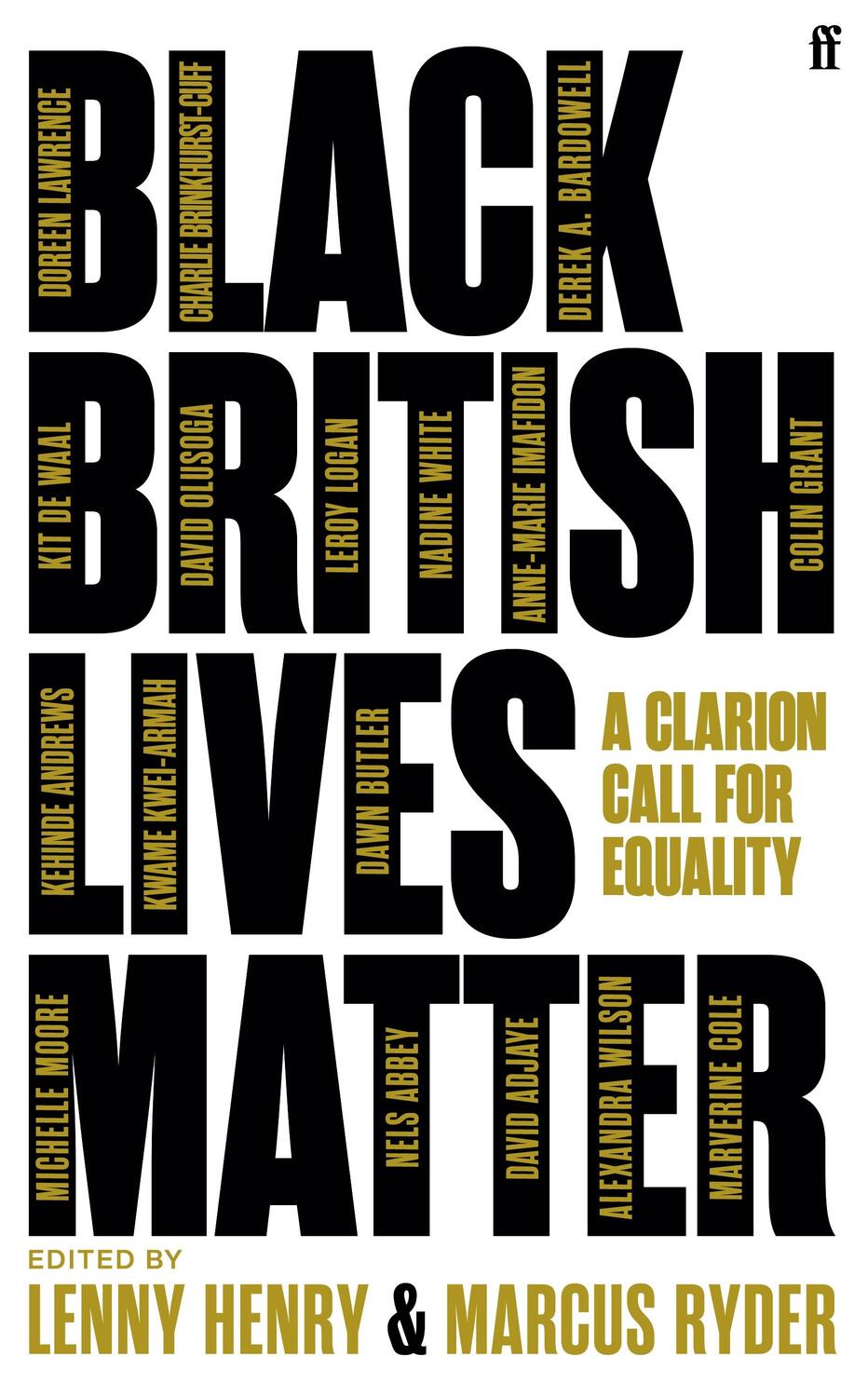 Cover: 9780571368495 | Black British Lives Matter | A Clarion Call for Equality | Buch | 2021
