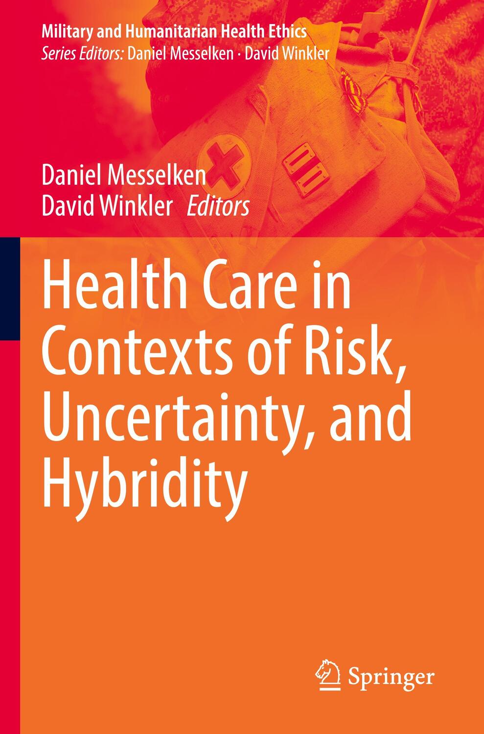 Cover: 9783030804459 | Health Care in Contexts of Risk, Uncertainty, and Hybridity | Buch