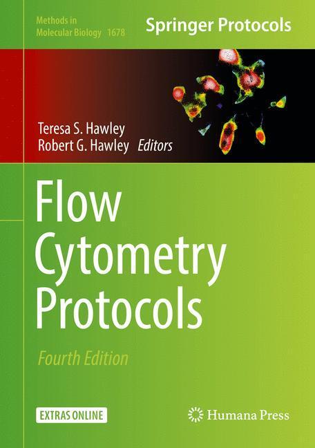 Cover: 9781493973446 | Flow Cytometry Protocols | Robert G. Hawley (u. a.) | Buch | Englisch