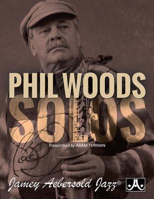 Cover: 9781562242930 | Phil Woods Solos | Phil Woods (u. a.) | Taschenbuch | Buch | Englisch
