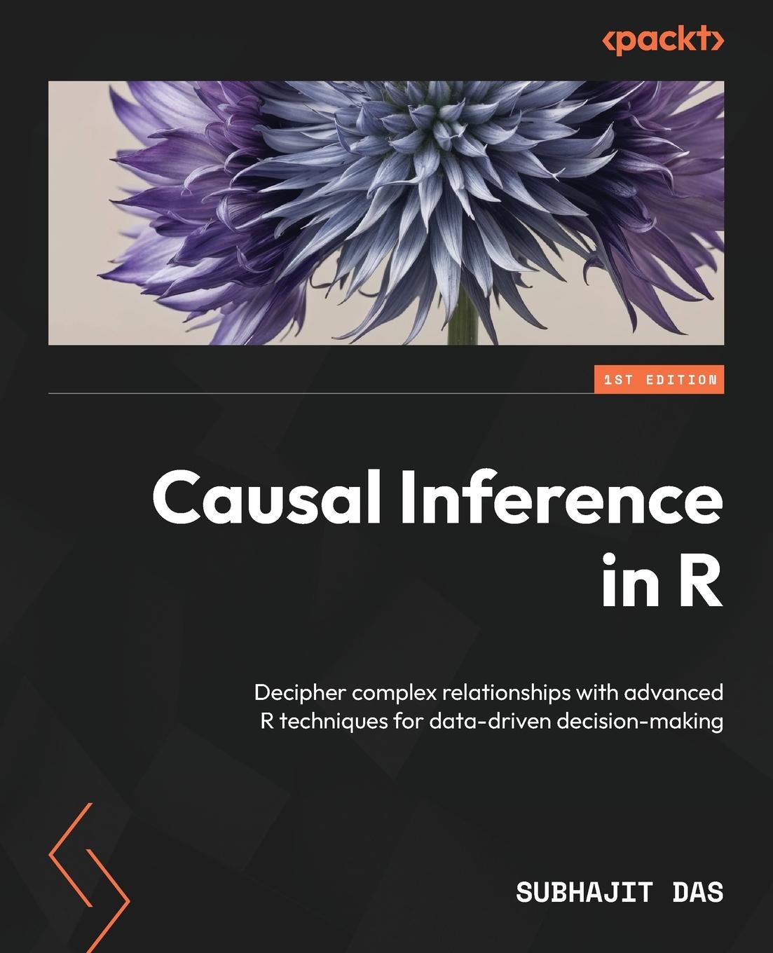 Cover: 9781837639021 | Causal Inference in R | Subhajit Das | Taschenbuch | Englisch | 2024