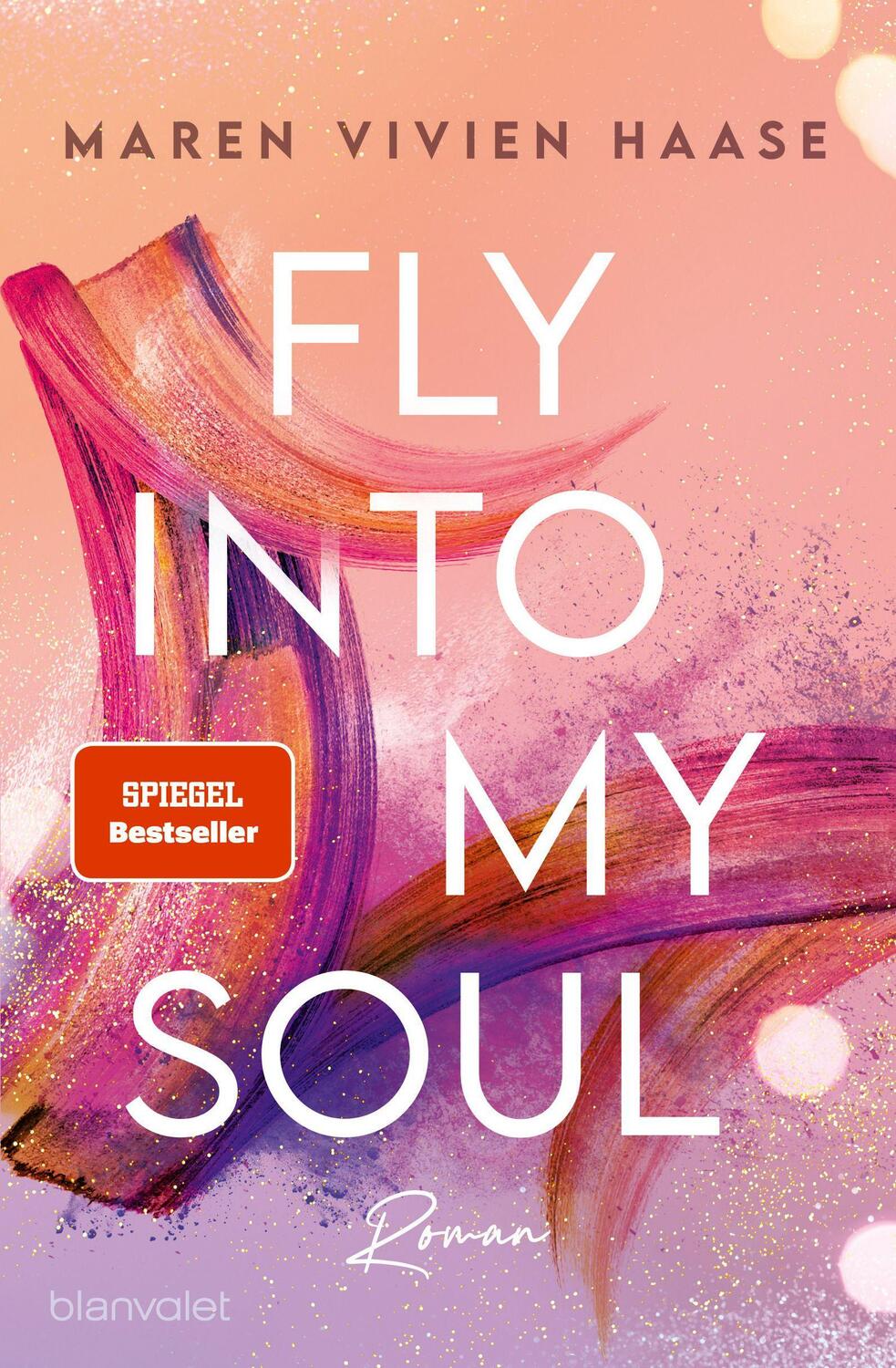 Cover: 9783734110047 | Fly into my Soul | Roman | Maren Vivien Haase | Taschenbuch | 448 S.