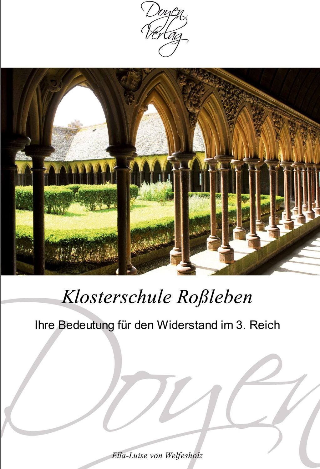 Cover: 9783841700681 | Klosterschule Roßleben | Ihre Bedeutung für den Widerstand im 3. Reich