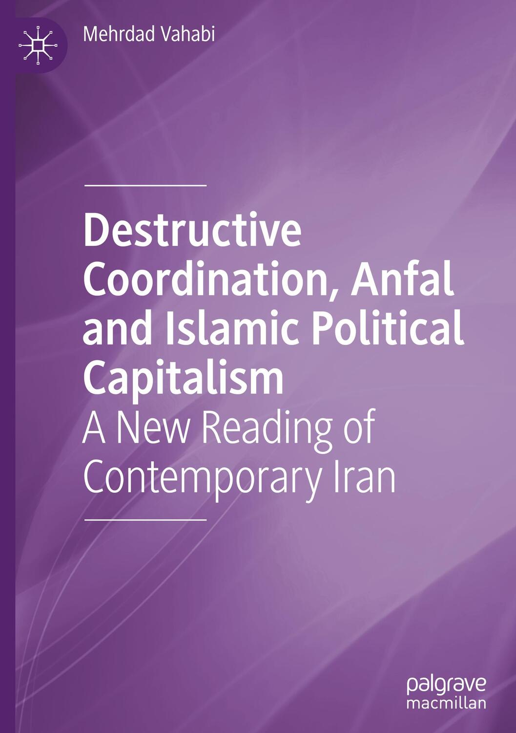 Cover: 9783031176739 | Destructive Coordination, Anfal and Islamic Political Capitalism