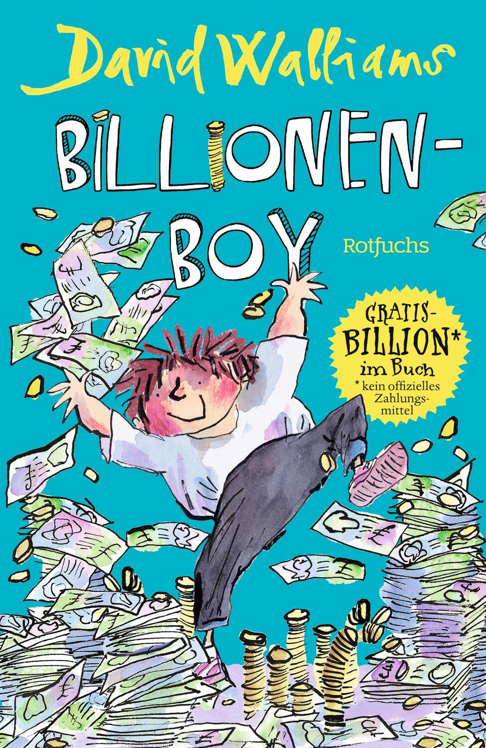 Cover: 9783499218095 | Billionen-Boy | David Walliams | Buch | Deutsch | 2018