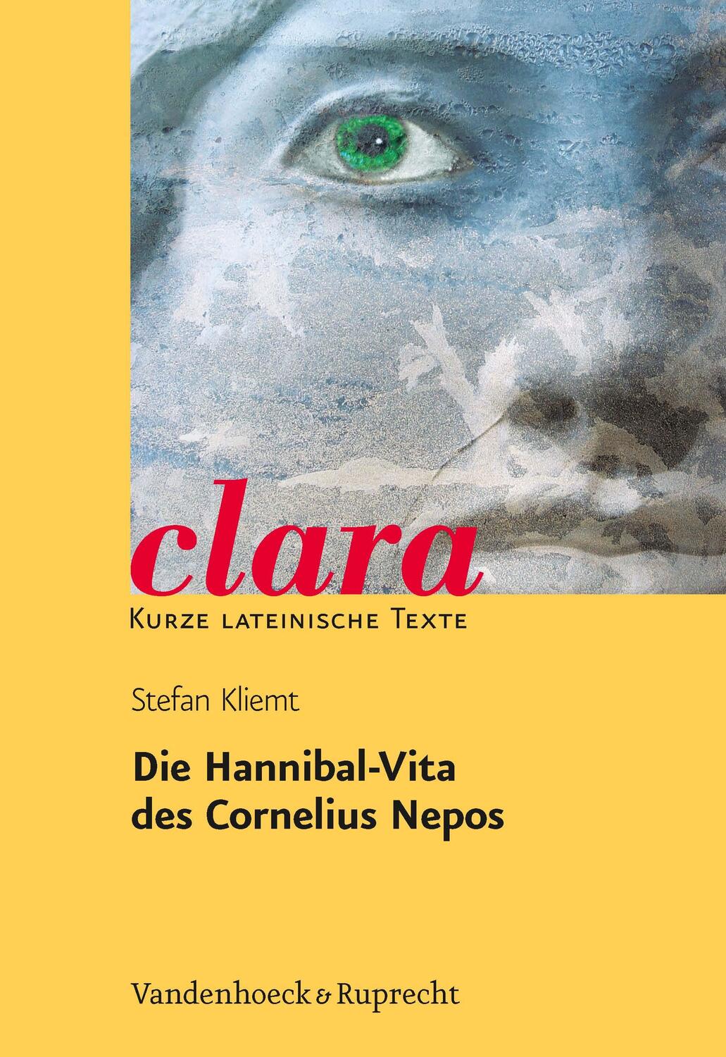 Cover: 9783525717325 | Die Hannibal-Vita des Cornelius Nepos | clara. Kurze lateinische Texte