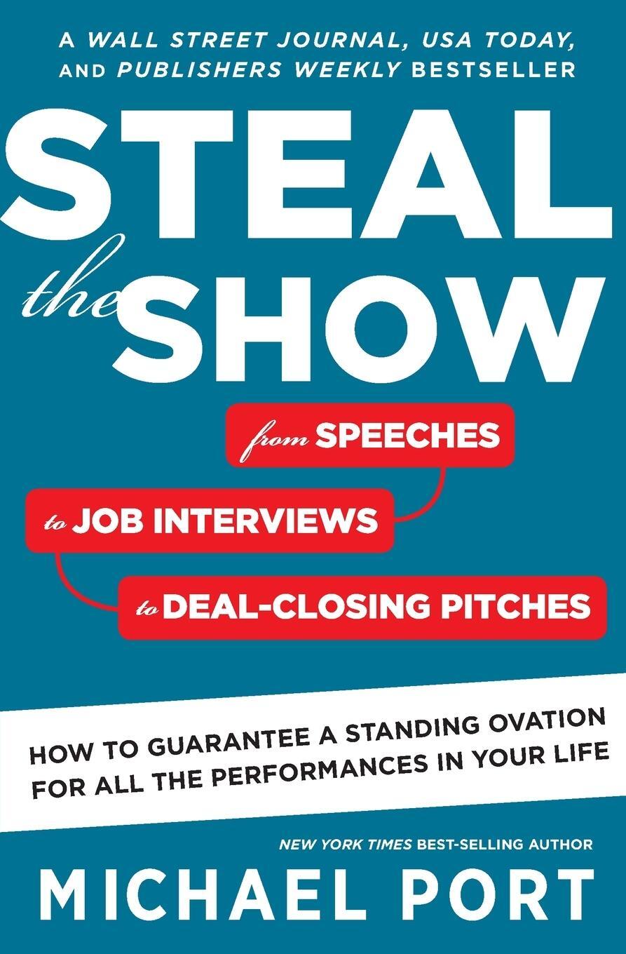 Cover: 9780544800847 | Steal the Show | Michael Port | Taschenbuch | Trade PB | Englisch