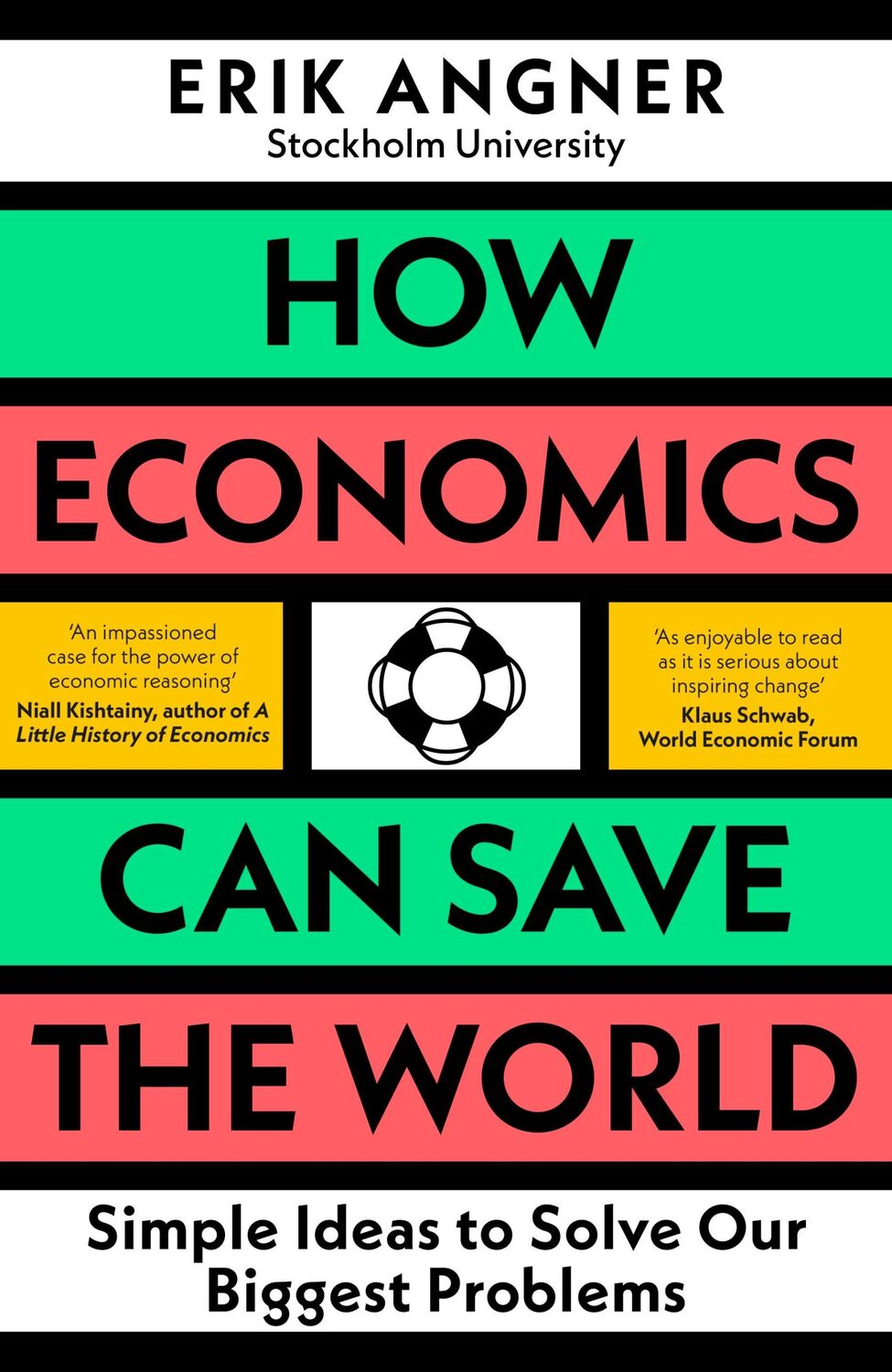 Cover: 9780241502709 | How Economics Can Save the World | Erik Angner | Taschenbuch | XII