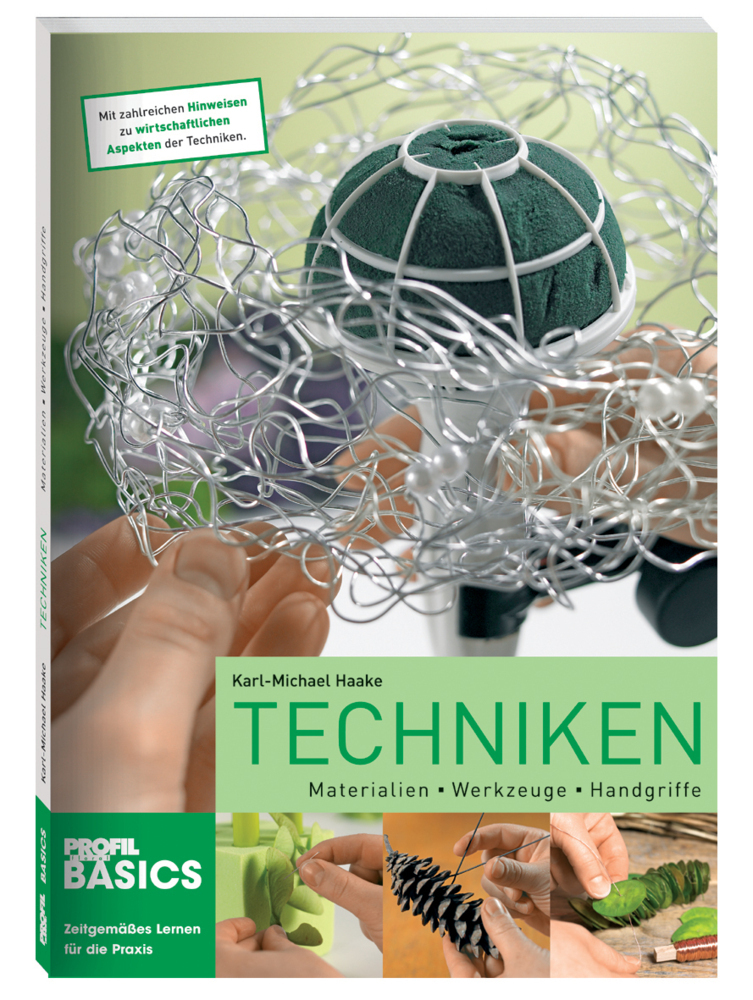Cover: 9783939868668 | Techniken | Materialien - Werkzeuge - Handgriffe | Karl-Michael Haake