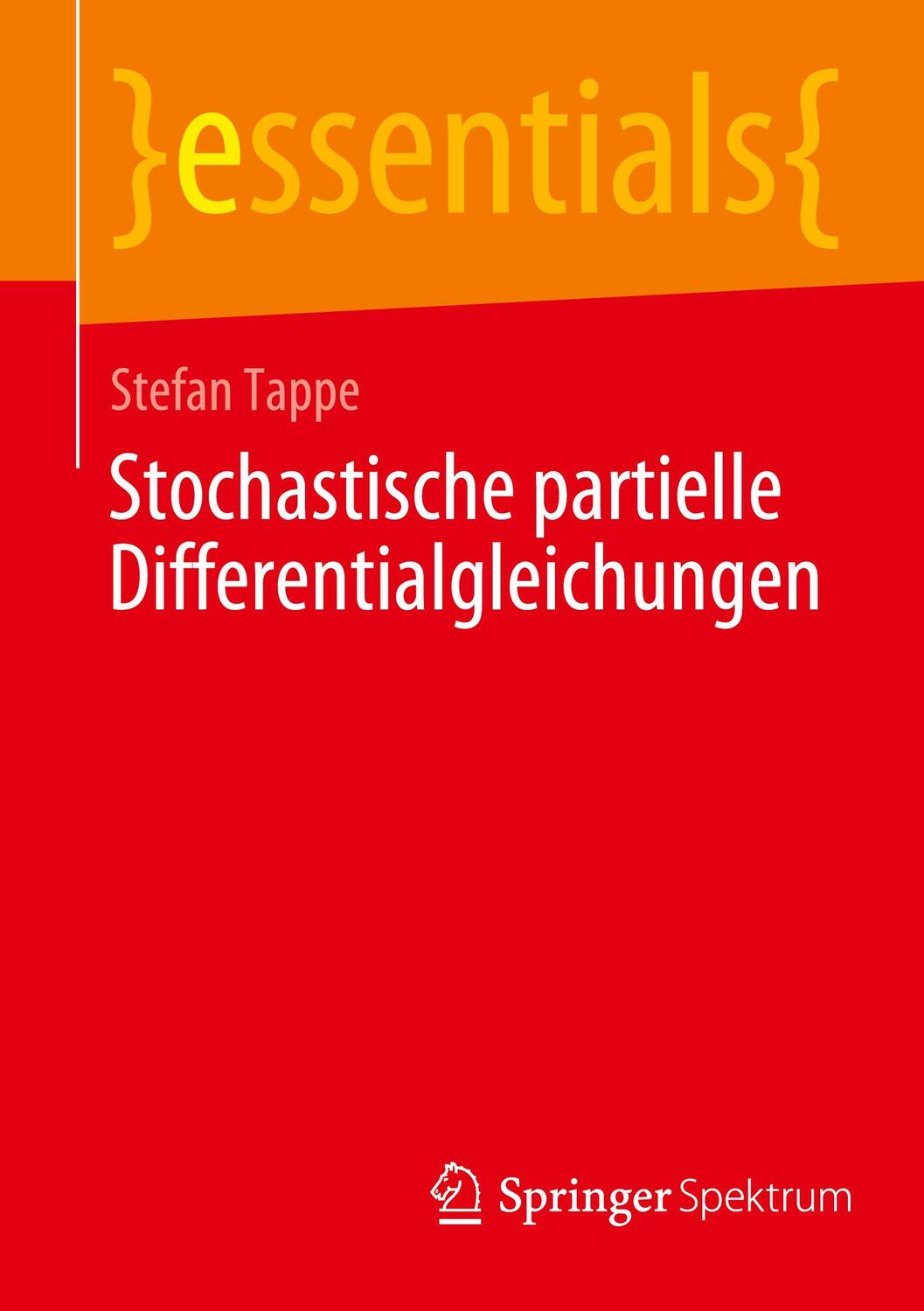 Cover: 9783662683484 | Stochastische partielle Differentialgleichungen | Stefan Tappe | Buch