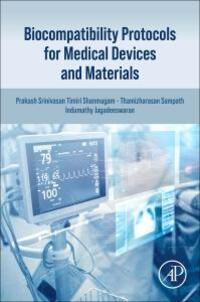 Bild: 9780323919524 | Biocompatibility Protocols for Medical Devices and Materials | Buch