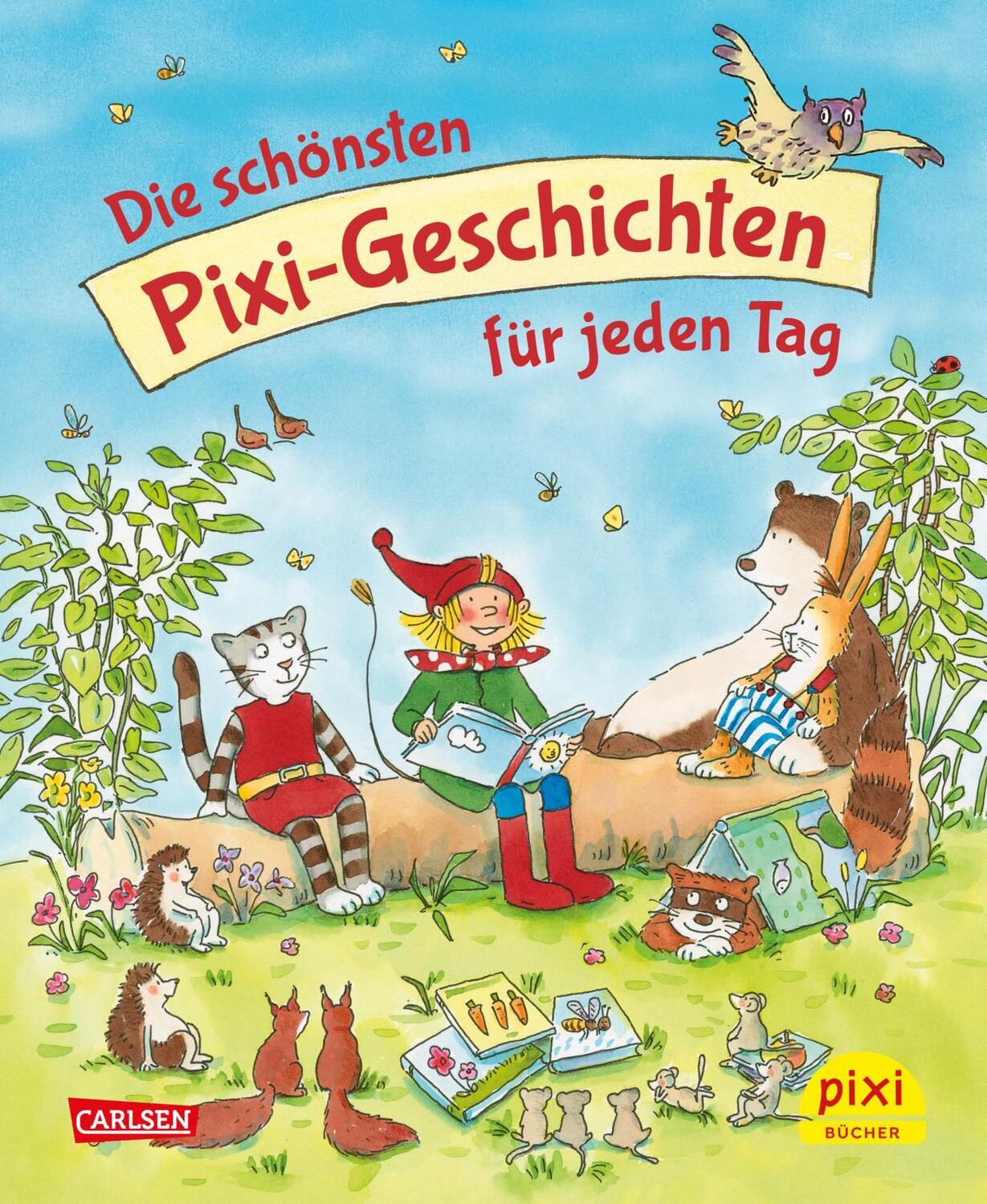 Cover: 9783551522986 | Die schönsten Pixi-Geschichten für jeden Tag | Buch | 144 S. | Deutsch