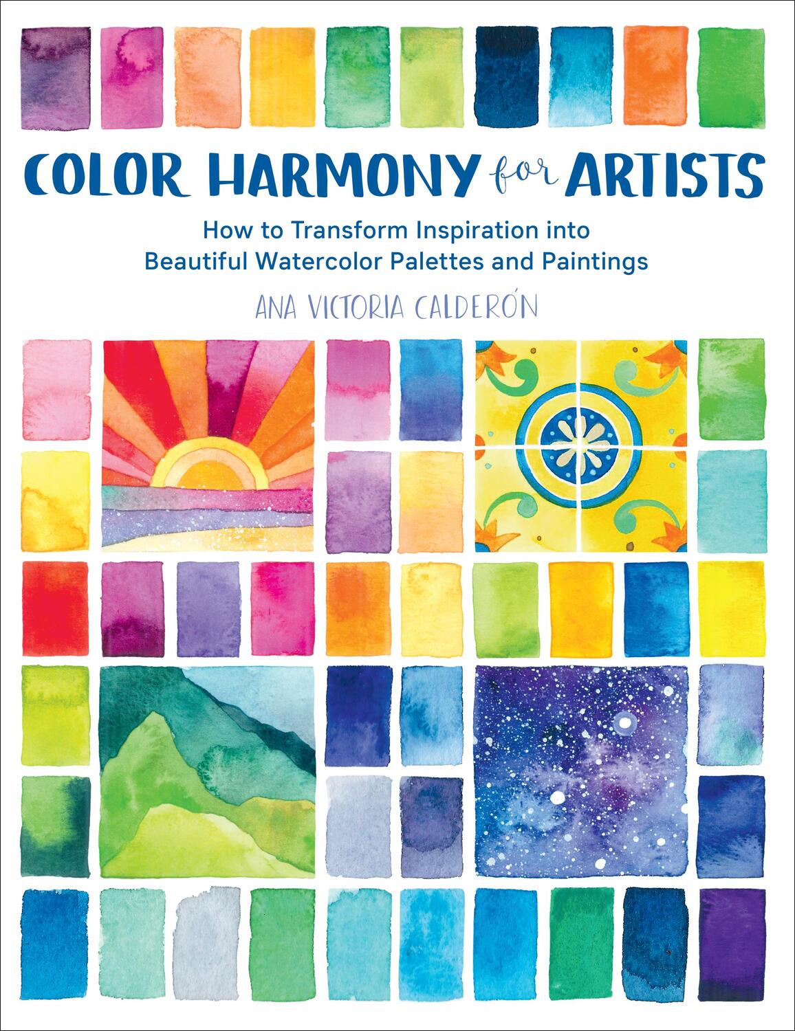 Cover: 9781631597718 | Color Harmony for Artists | Ana Victoria Calderon | Taschenbuch | 2019