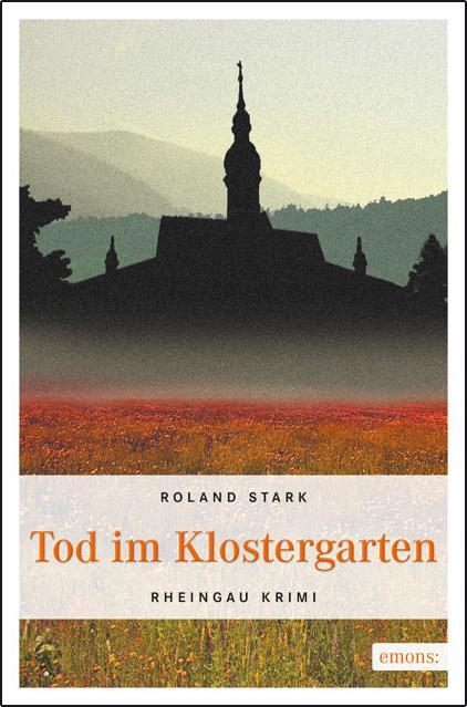 Cover: 9783897056053 | Tod im Klostergarten | Roland Stark | Taschenbuch | Robert Mayfeld