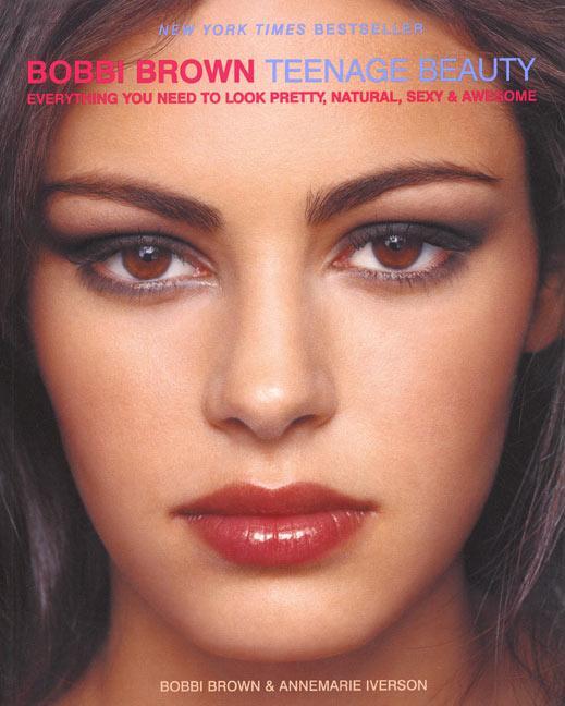 Cover: 9780060957247 | Bobbi Brown Teenage Beauty | Bobbi Brown (u. a.) | Taschenbuch | 2001