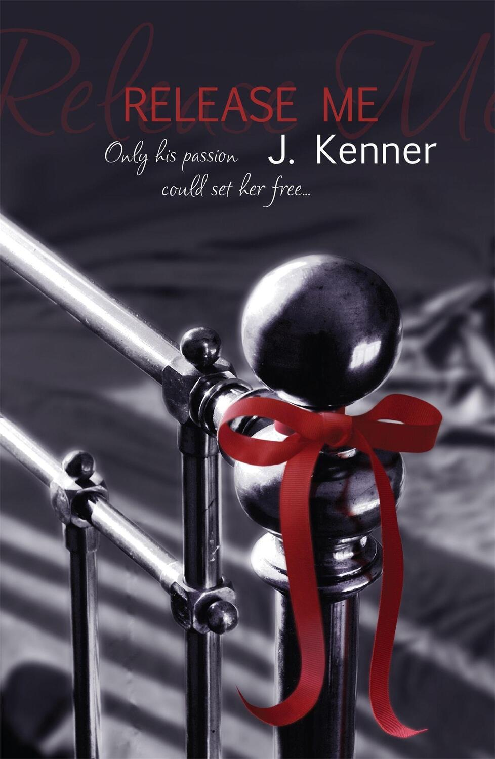 Cover: 9781472206053 | Release Me | J. Kenner | Taschenbuch | Stark Series | Englisch | 2013