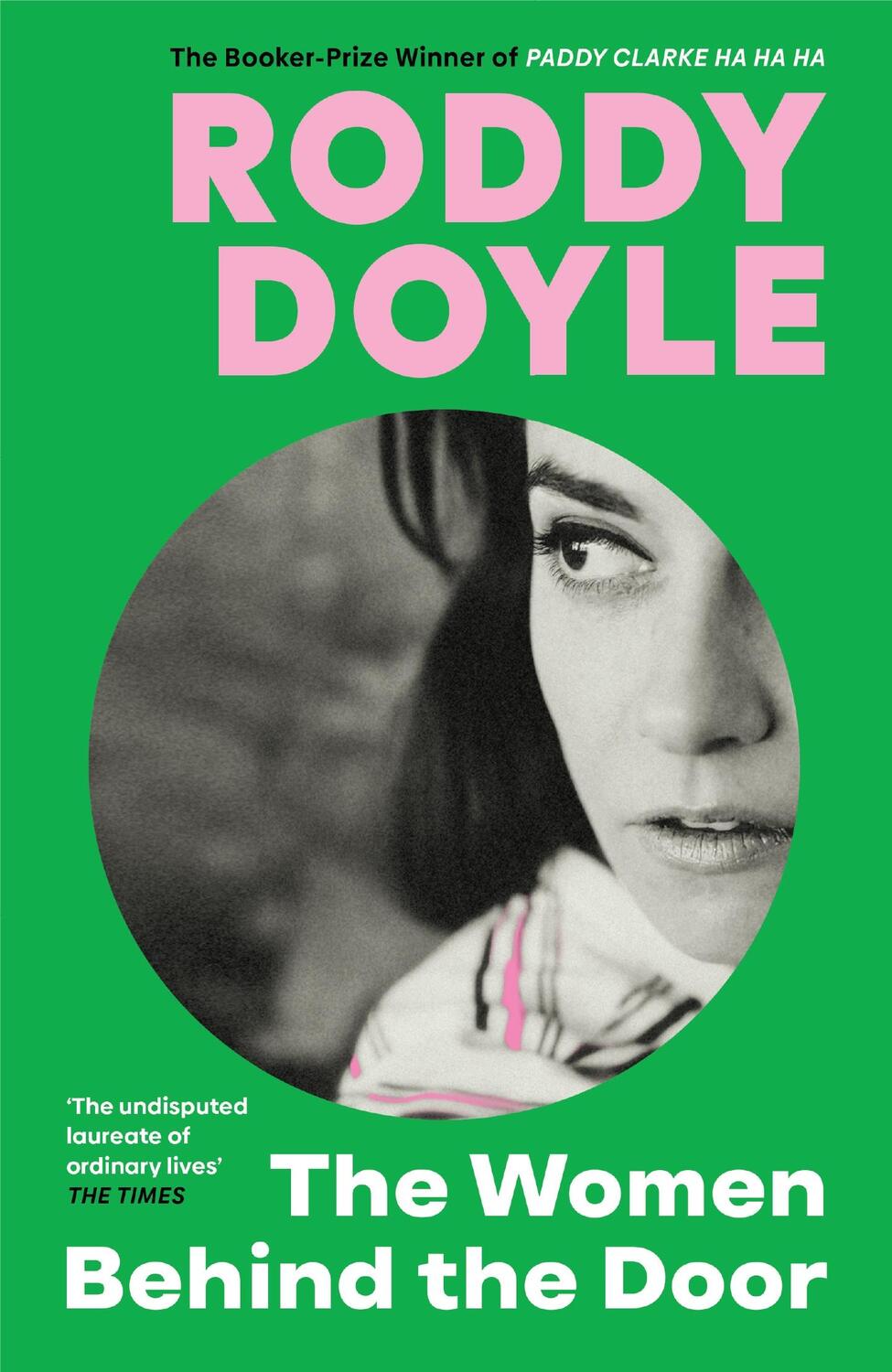 Cover: 9781787334915 | The Women Behind the Door | Roddy Doyle | Taschenbuch | 336 S. | 2024