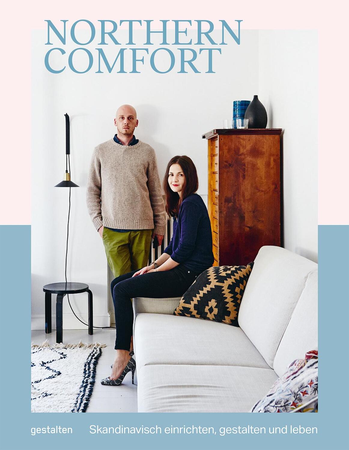 Cover: 9783899554328 | Northern Comfort (DE) | Skandinavisch einrichten, gestalten und leben