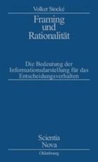Cover: 9783486566468 | Framing und Rationalität | Volker Stocke | Taschenbuch | ISSN | 2002