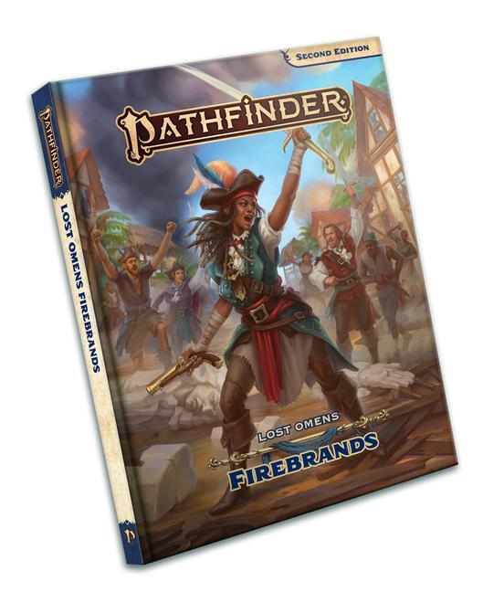 Cover: 9781640785052 | Pathfinder Lost Omens Firebrands (P2) | Rigby Bendele (u. a.) | Buch