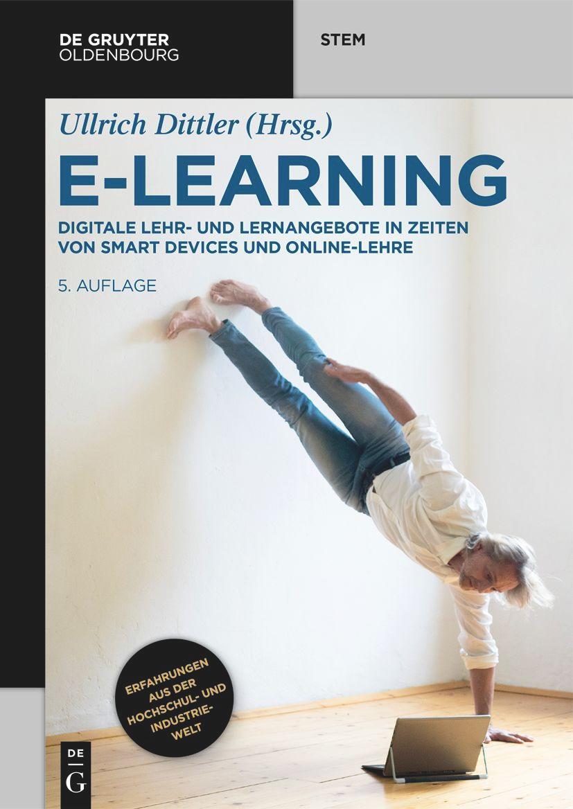 Cover: 9783110754650 | E-Learning | Ullrich Dittler | Taschenbuch | De Gruyter STEM | XVIII
