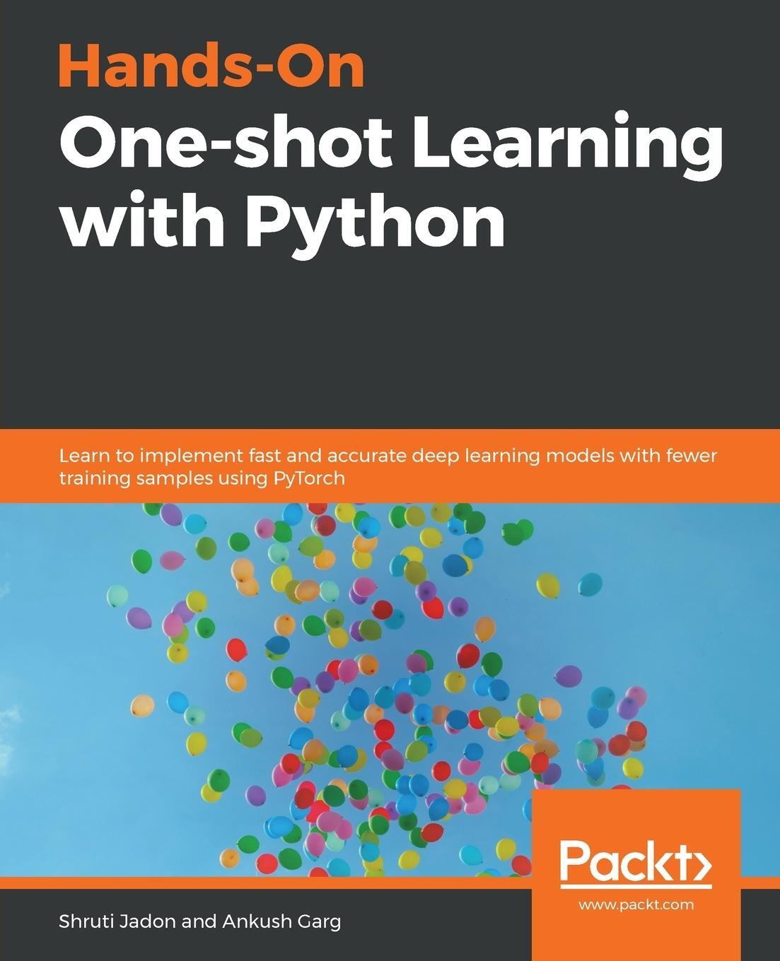 Cover: 9781838825461 | Hands-On One-shot Learning with Python | Shruti Jadon | Taschenbuch