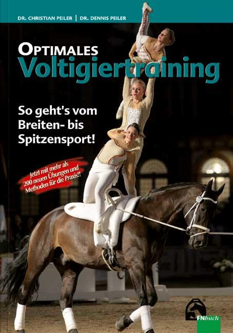 Cover: 9783885428800 | Optimales Voltigiertraining | Dr. Dennis Peiler | Taschenbuch | 336 S.