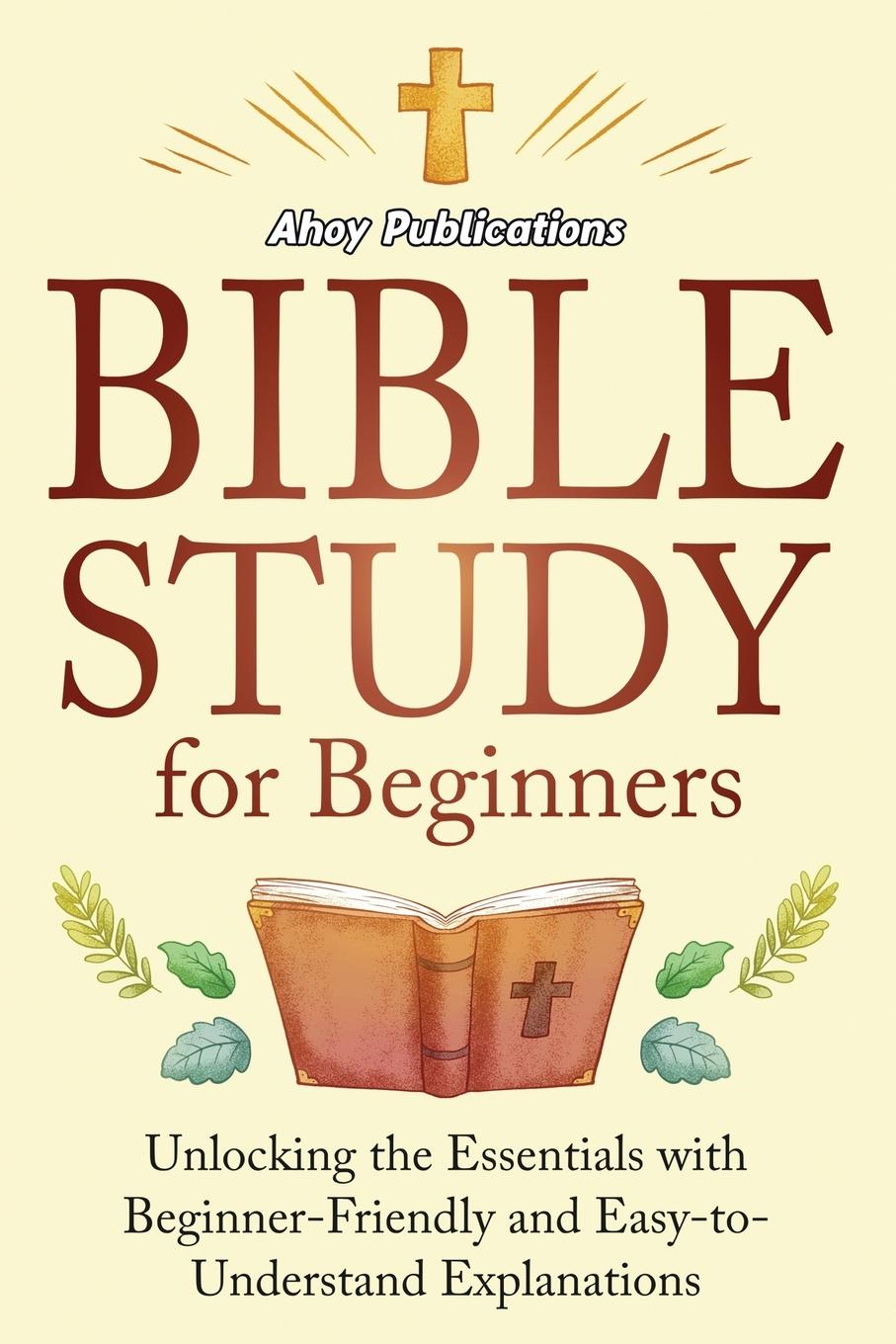 Cover: 9798892962001 | Bible Study for Beginners | Ahoy Publications | Taschenbuch | Englisch