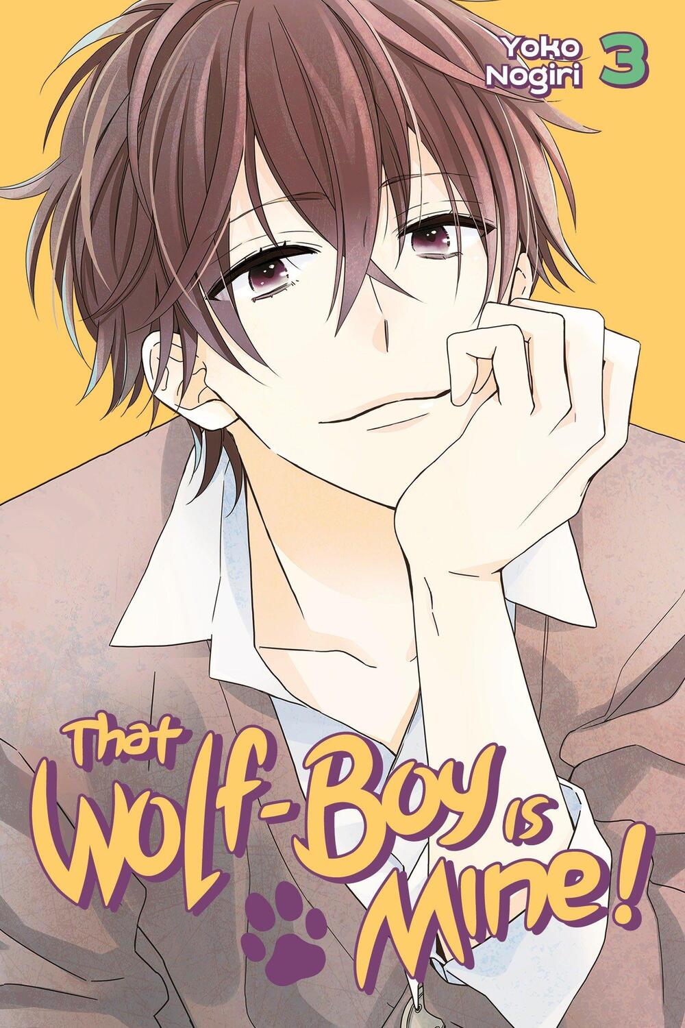 Cover: 9781632363756 | That Wolf-Boy Is Mine!, Volume 3 | Yoko Nogiri | Taschenbuch | 2017