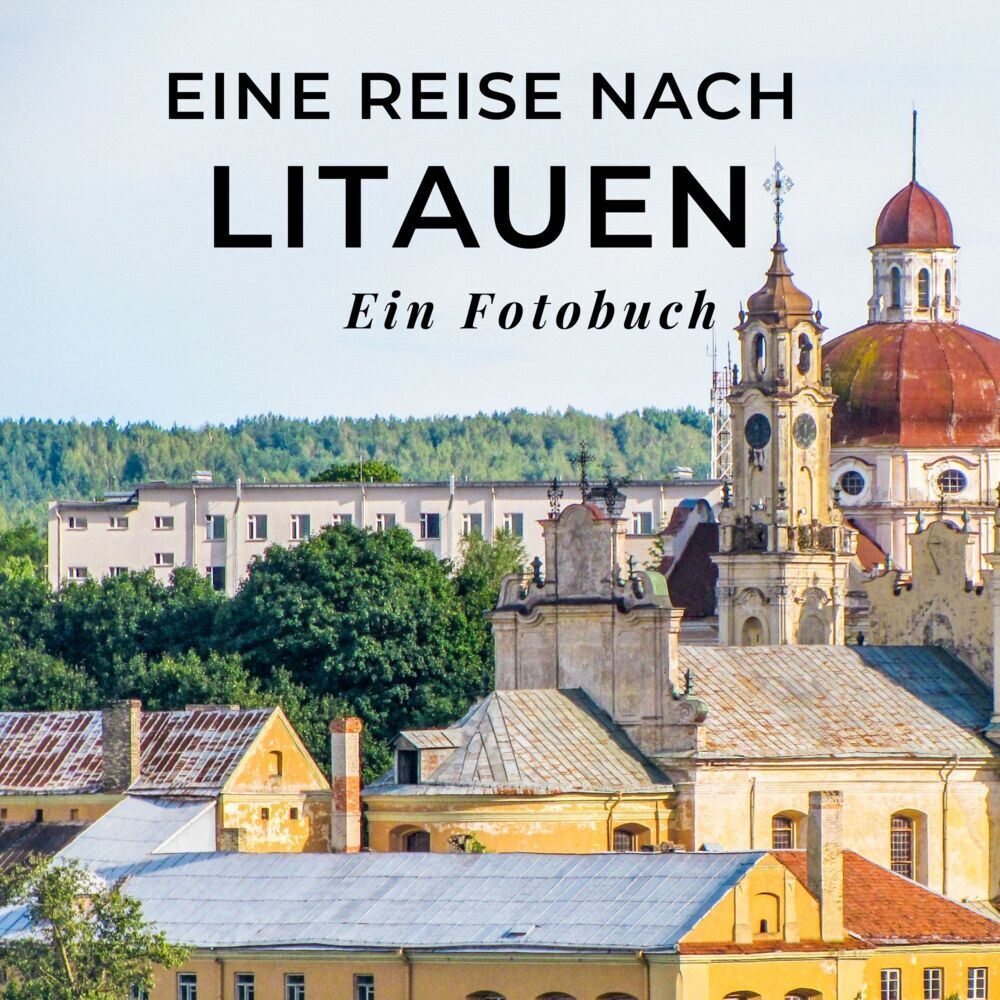 Cover: 9783750517769 | Eine Reise nach Litauen | Tania Sardí | Taschenbuch | 42 S. | Deutsch