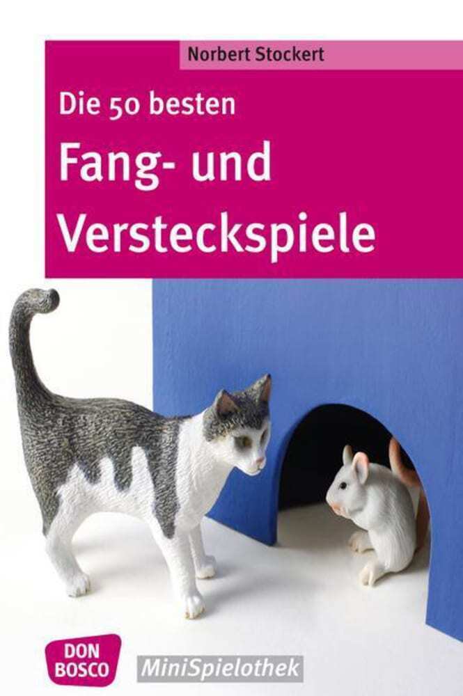 Cover: 9783769819199 | Die 50 besten Fang - und Versteckspiele | Norbert Stockert | Buch