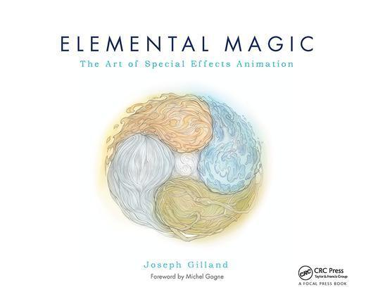 Cover: 9780240811635 | Elemental Magic, Volume I | The Art of Special Effects Animation