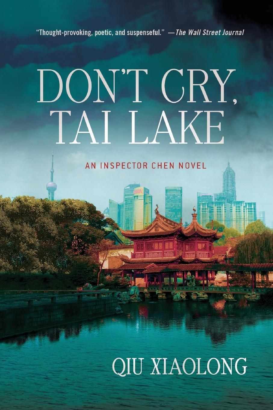 Cover: 9781250021588 | DON'T CRY TAI LAKE | Qiu Xiaolong | Taschenbuch | Paperback | Englisch