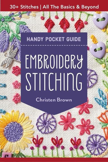 Cover: 9781617457791 | Embroidery Stitching Handy Pocket Guide | Christen Brown | Taschenbuch