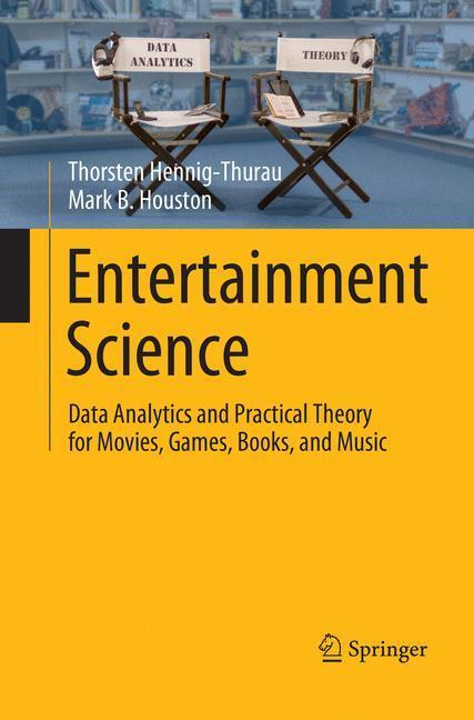 Cover: 9783030077334 | Entertainment Science | Mark B. Houston (u. a.) | Taschenbuch | XXIV