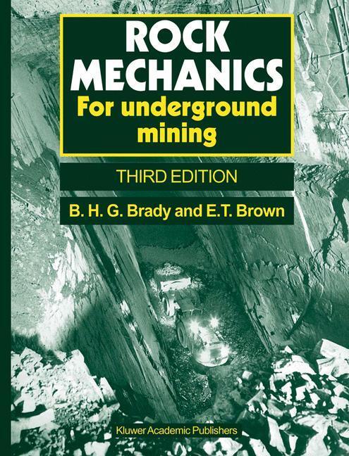 Cover: 9781402020643 | Rock Mechanics | For underground mining | E. T. Brown (u. a.) | Buch