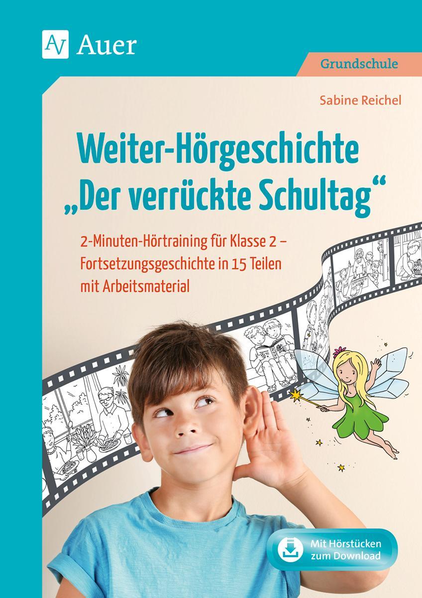 Cover: 9783403084372 | Weiter-Hörgeschichte: Der verrückte Schultag | Sabine Reichel | Bundle