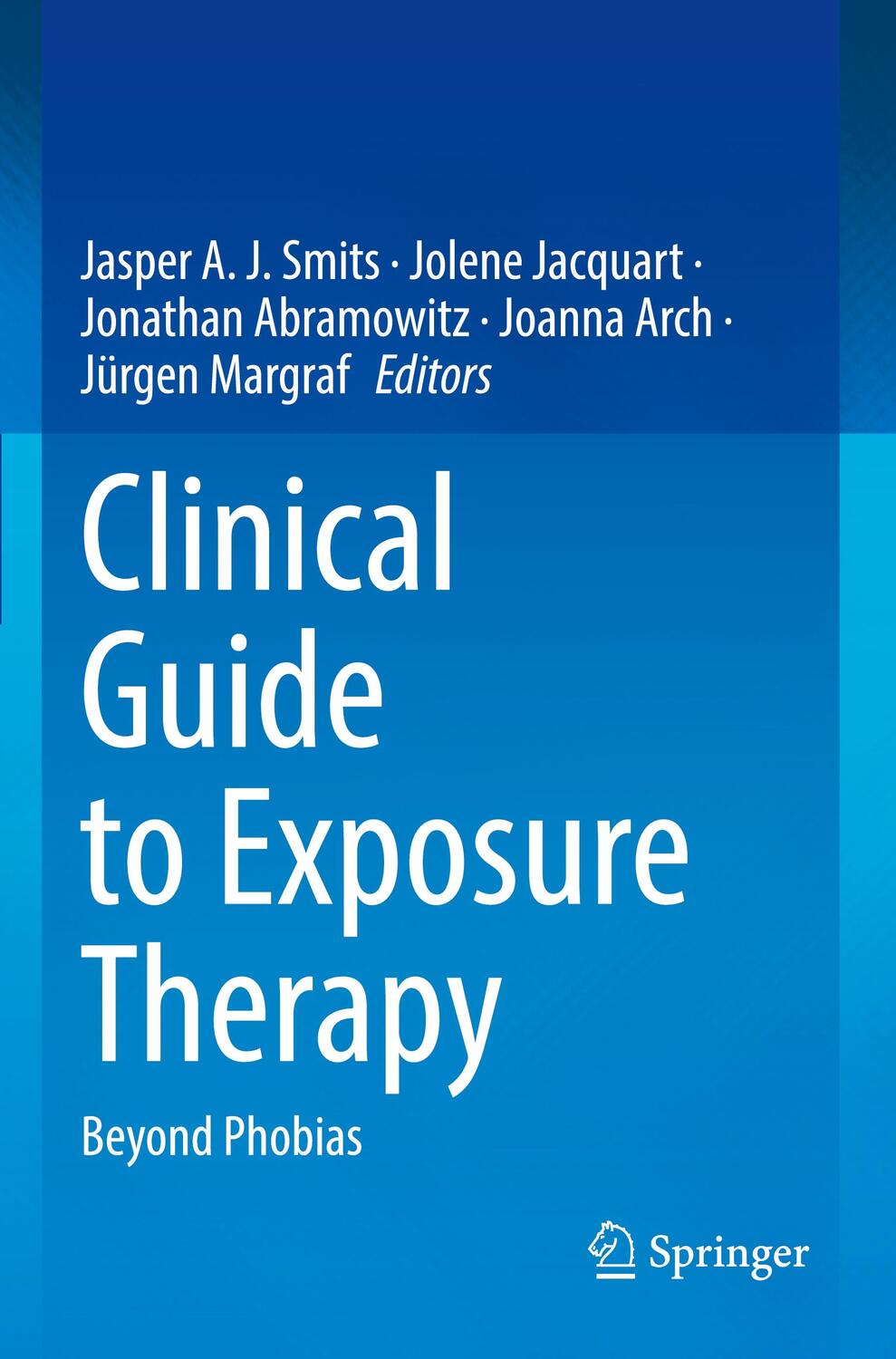 Cover: 9783031049293 | Clinical Guide to Exposure Therapy | Beyond Phobias | Smits (u. a.)