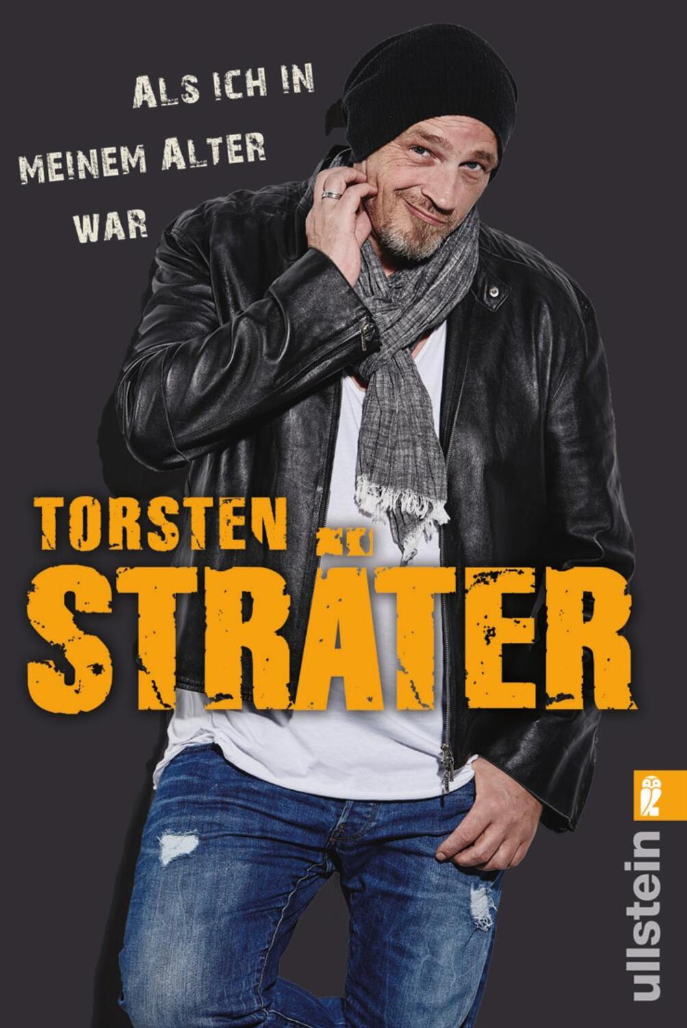 Cover: 9783548377001 | Als ich in meinem Alter war | Torsten Sträter | Taschenbuch | Deutsch