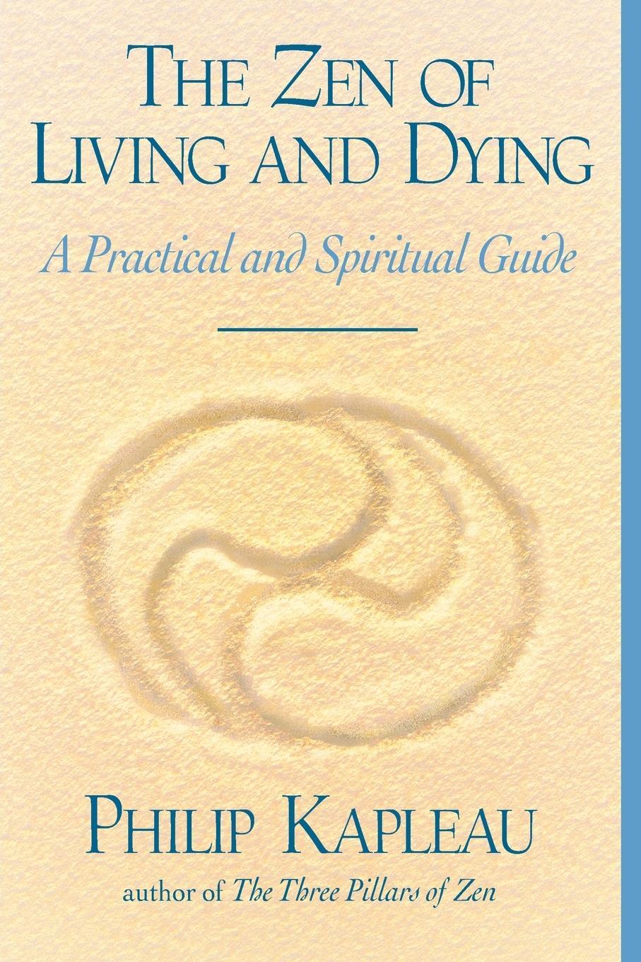 Cover: 9781570621987 | The Zen of Living and Dying | A Practical and Spiritual Guide | Buch