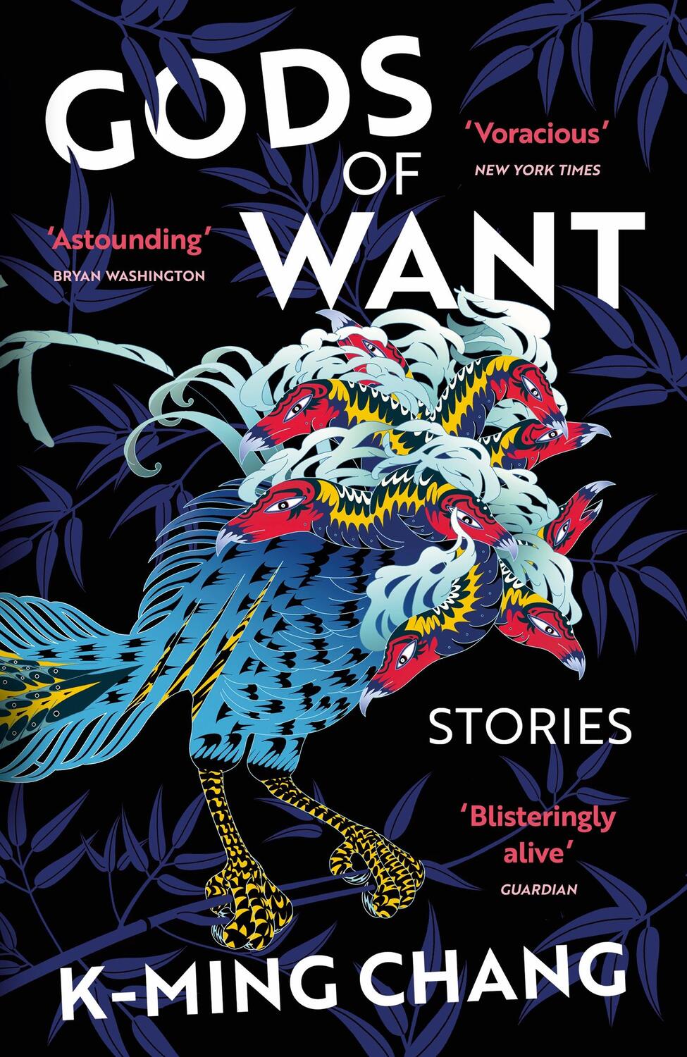 Cover: 9781529114218 | Gods of Want | K-Ming Chang | Taschenbuch | 206 S. | Englisch | 2023